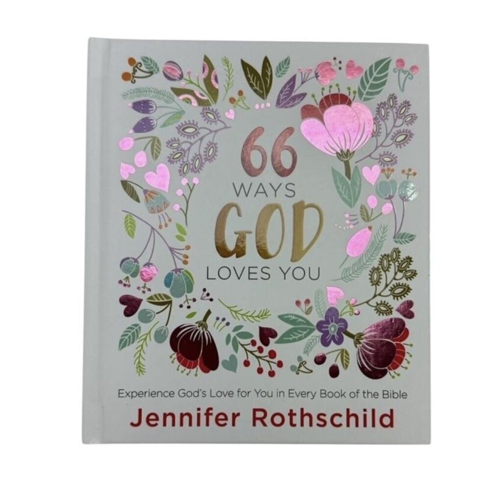 66 Ways God Loves You