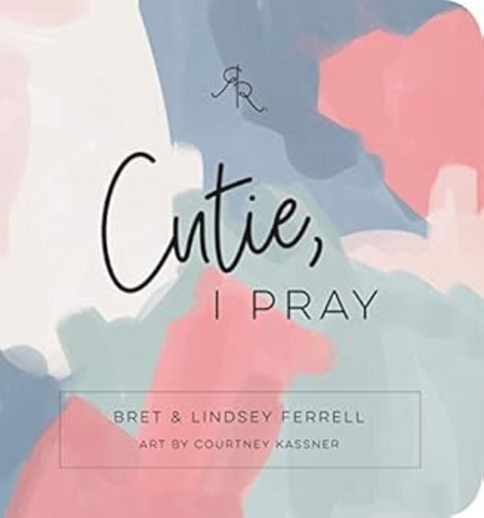 Cutie, I Pray (Ryan & Rose)